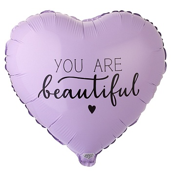 You are beautiful